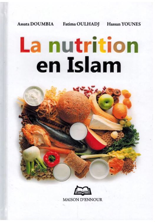 La nutrition en Islam - Maison d'Ennour